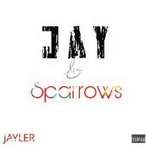 Pochette de Jay & Sparrows de Weshona
