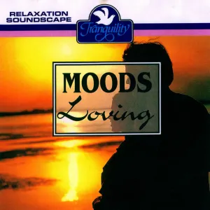 Pochette de Moods (Health and Relaxation Music): Loving de Anton Hughes