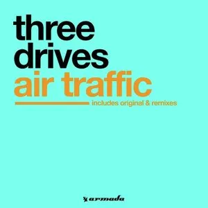 Pochette de Air Traffic de Three Drives