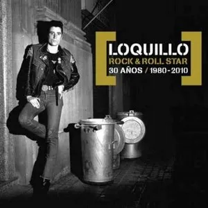 Pochette de Rock & Roll Star: 30 años / 1980-2010 de Loquillo