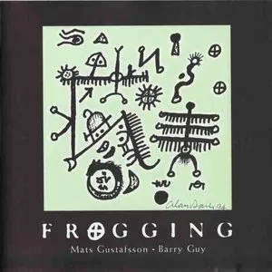 Pochette de Frogging de Barry Guy - Mats Gustafsson