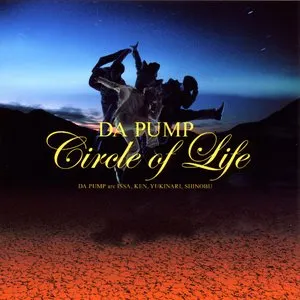 Pochette de Circle of Life de DA PUMP