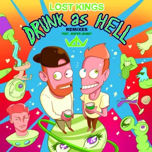 Pochette de Drunk as Hell (Remixes) de Lost Kings