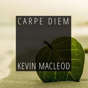Pochette de Carpe Diem de Kevin MacLeod