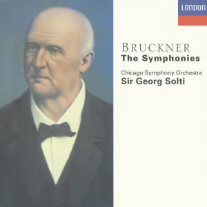 Pochette de The Symphonies de Sir Georg Solti - Chicago Symphony Orchestra - Anton Bruckner