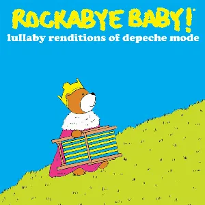 Pochette de Lullaby Renditions of Depeche Mode de Rockabye Baby!