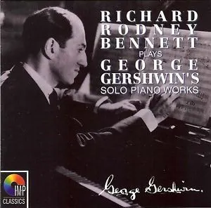Pochette Richard Rodney Bennett Plays George Gershwin's Solo Piano Works