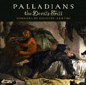 Pochette de The Devil’s Trill: Sonatas by Giuseppe Tartini de Giuseppe Tartini