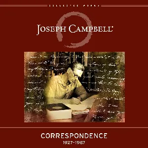 Pochette de Correspondence, 1927–1987 de Joseph Campbell