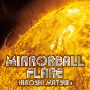 Pochette de Mirrorball Flare / Royal Mirrorball Discotheque de TOKYO GIRLS' STYLE