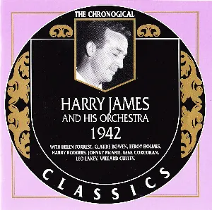 Pochette de The Chronological Classics: Harry James and His Orchestra 1942 de Harry James and His Orchestra