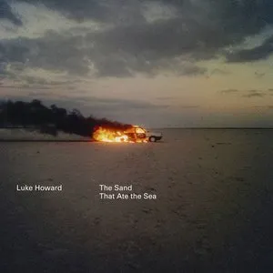 Pochette de The Sand That Ate the Sea de Luke Howard