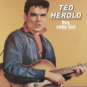 Pochette de Hey, Little Girl de Ted Herold