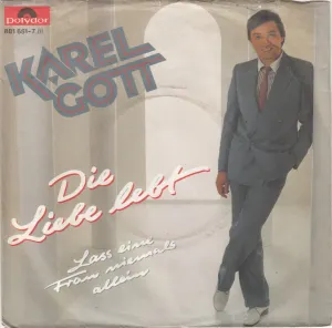 Pochette de Die Liebe lebt / Lass ene Frau niemals allein de Karel Gott