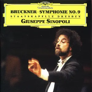 Pochette de Symphony no. 9 de Staatskapelle Dresden - Anton Bruckner - Giuseppe Sinopoli