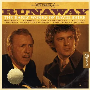 Pochette de Runaway: The Early Works of David Shire de David Shire