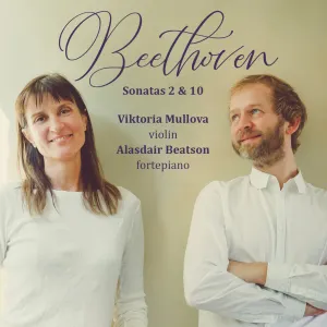 Pochette de Violin Sonatas no. 2 and no. 10 de Viktoria Mullova - Ludwig van Beethoven