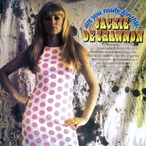 Pochette de Are You Ready For This de Jackie DeShannon