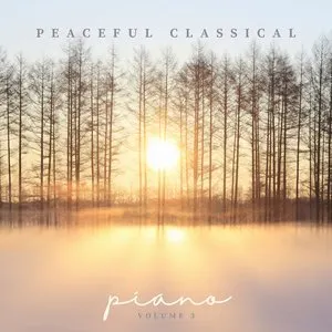 Pochette de Peaceful Classical Piano: Volume III de Fryderyk Chopin