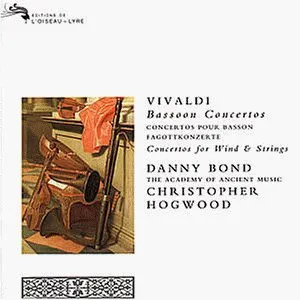 Pochette de Bassoon Concertos = Concertos Pour Basson = Fagottkonzerte (Concertos For Wind And Strings) de Christopher Hogwood - Academy of Ancient Music - Antonio Vivaldi