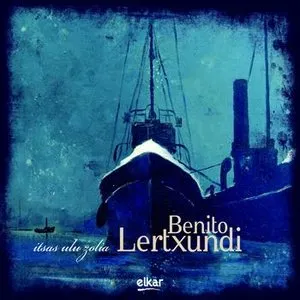 Pochette de Itsas ulu zolia de Benito Lertxundi