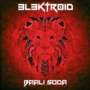 Pochette de 3L3KTR01D de Baali Soda