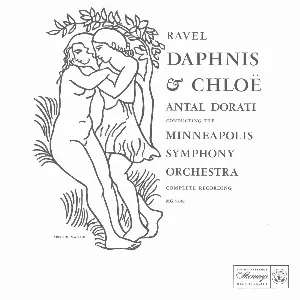 Pochette de Daphnis et Chloé de Minnesota Orchestra - Maurice Ravel - Antal Doráti