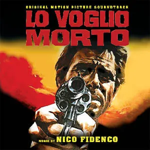 Pochette de Lo Voglio Morto (Original Soundtrack) de Nico Fidenco