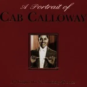 Pochette de A Portrait of Cab Calloway de Cab Calloway