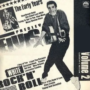 Pochette The Early Years White Rock ’n’ Roll, Volume 2