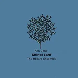 Pochette de Shiroi Ishi de The Hilliard Ensemble