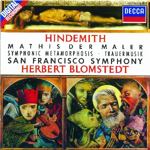 Pochette de Mathis der Maler / Trauermusik / Symphonic Metamorphosis de Paul Hindemith - Herbert Blomstedt - San Francisco Symphony