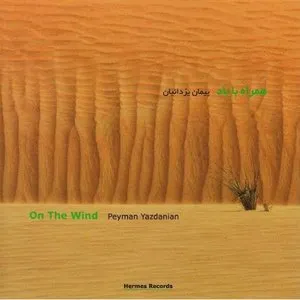 Pochette de On the Wind de Peyman Yazdanian