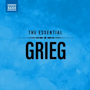 Pochette de The Essential Grieg de Edvard Grieg