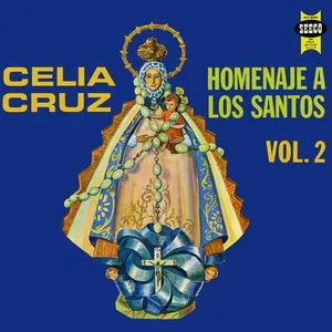 Pochette de Homenaje a los santos, vol. 2 de Celia Cruz