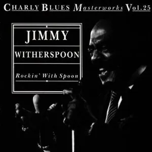 Pochette de Rockin' With Spoon de Jimmy Witherspoon