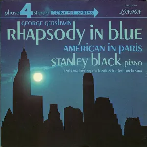 Pochette de Rhapsody in Blue / American in Paris de London Festival Orchestra - Stanley Black