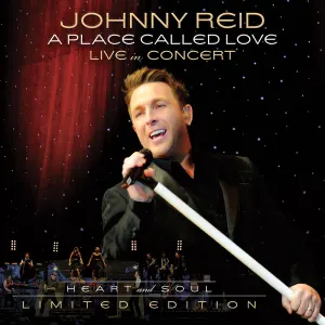 Pochette de A Place Called Love Tour - Heart and Soul (Live In Concert) de Johnny Reid