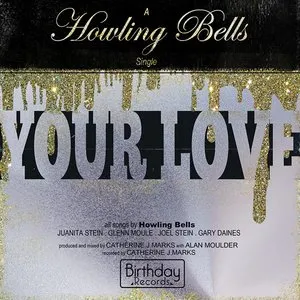 Pochette de Your Love de Howling Bells