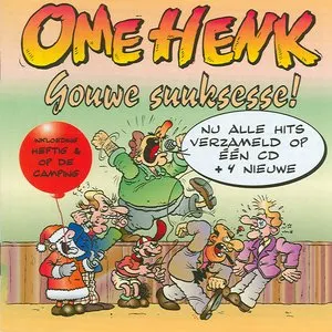 Pochette de Gouwe suuksesse! de Ome Henk