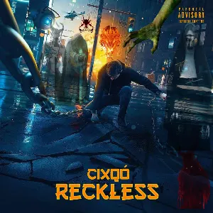 Pochette de Reckless de Cixqo