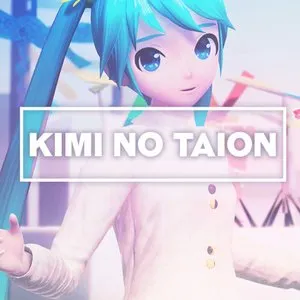 Pochette de Kimi no Taion de JubyPhonic