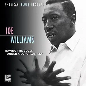 Pochette de Having the Blues Under a European Sky de Joe Williams