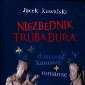 Pochette de Niezbędnik trubadura de Jacek Kowalski