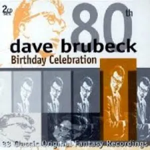 Pochette de 80th Birthday Celebration de Dave Brubeck