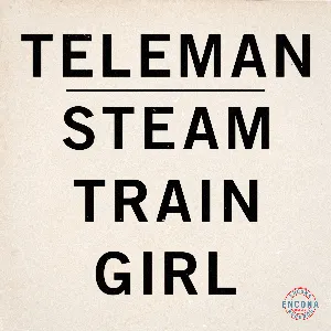 Pochette de Steam Train Girl de Teleman