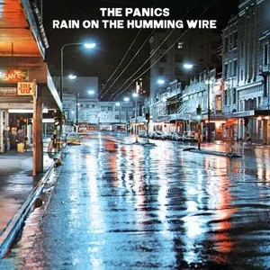 Pochette de Rain on the Humming Wire de The Panics