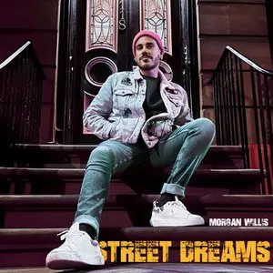 Pochette de Street Dreams de Morgan Willis