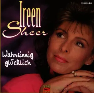 Pochette de Wahnsinnig glücklich de Ireen Sheer