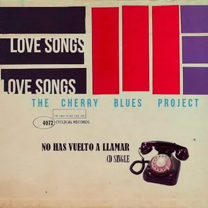 Pochette de No Has Vuelto a Llamar de The Cherry Blues Project